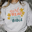 Load image into Gallery viewer, Girl, Read Your Bible Color Crewneck Sweatshirt
